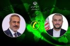 رایزنی وزیران خارجه ایران و ترکیه در مورد پیامدهای حمله موشکی رژیم صهیونیستی به کنسولگری تهران